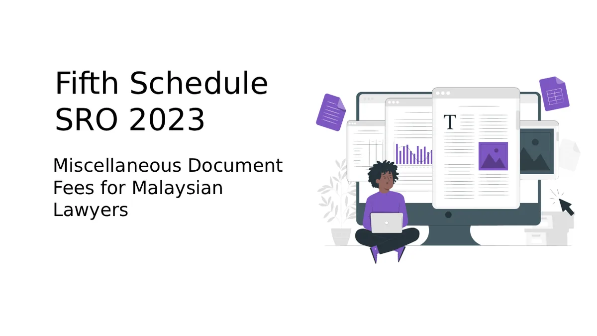 Fifth Schedule SRO 2023: Miscellaneous Document Fees for Malaysian Lawyers